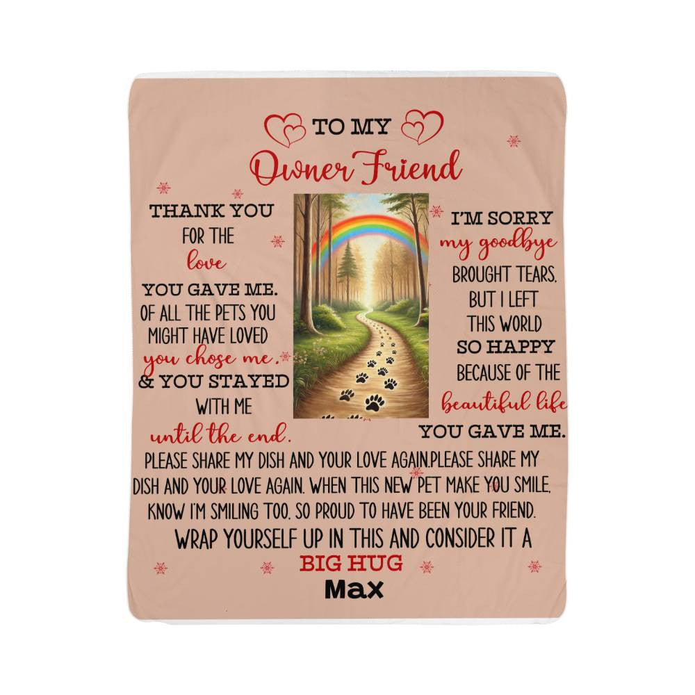 An Owner Dear Friend Dog Memorial Sherpa or Fleece Blanket