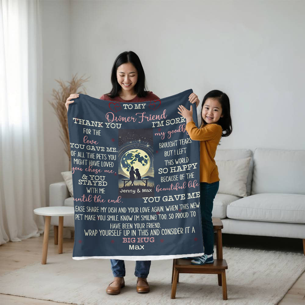 An Owner and Dear Friend Sherpa or Fleece Blanket
