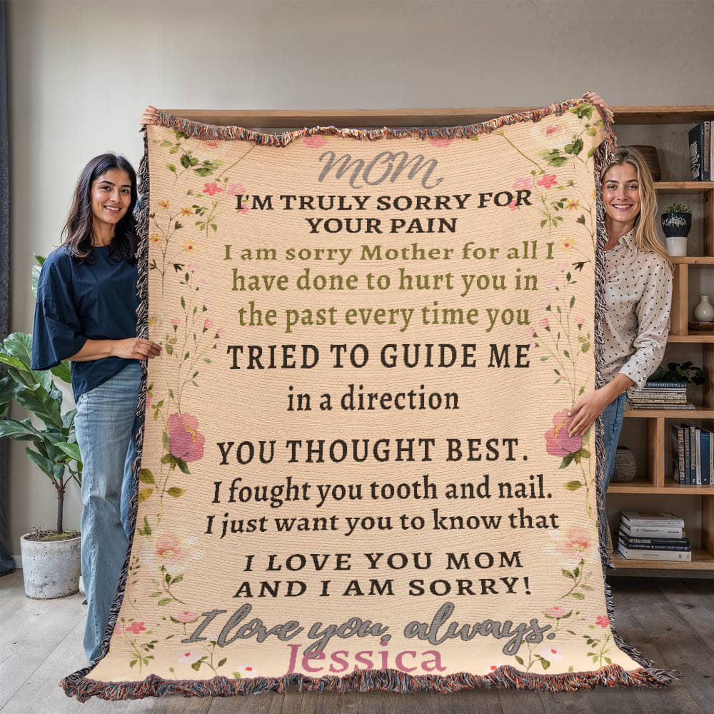 Apology Blanket for Mom