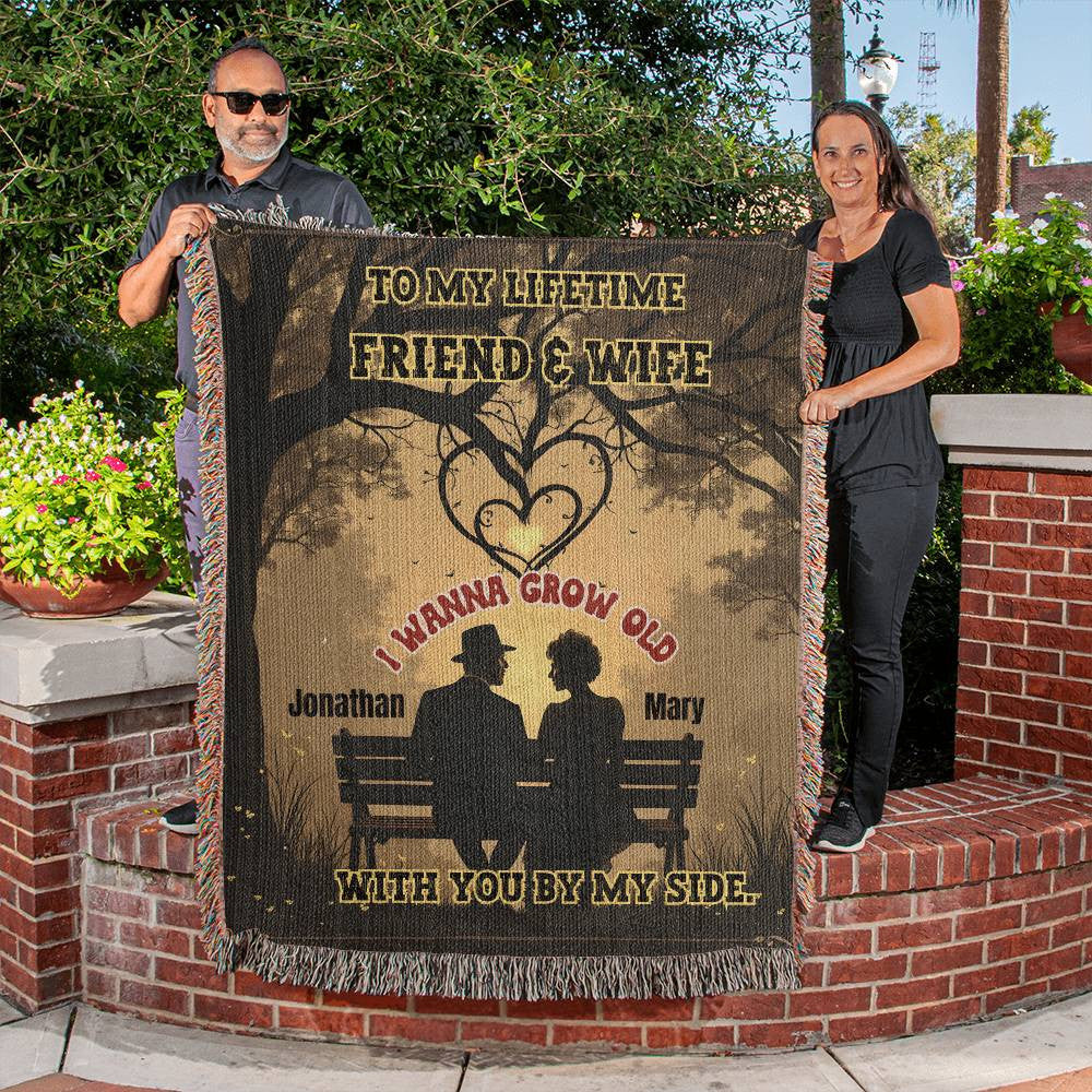 I want to get old by your side Heirloom Woven Blanket for Wife from husband