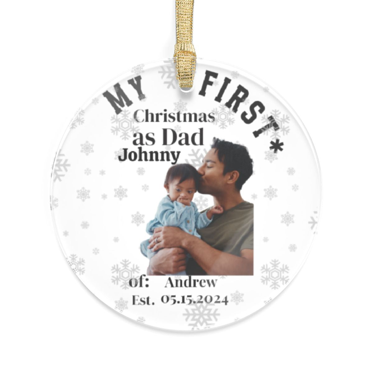 Custom Gift For A Dad Personalized Acrylic Ornament First Christmas With Fathers And Babys Photo New Family Keepsake Christmas Tree Decor
