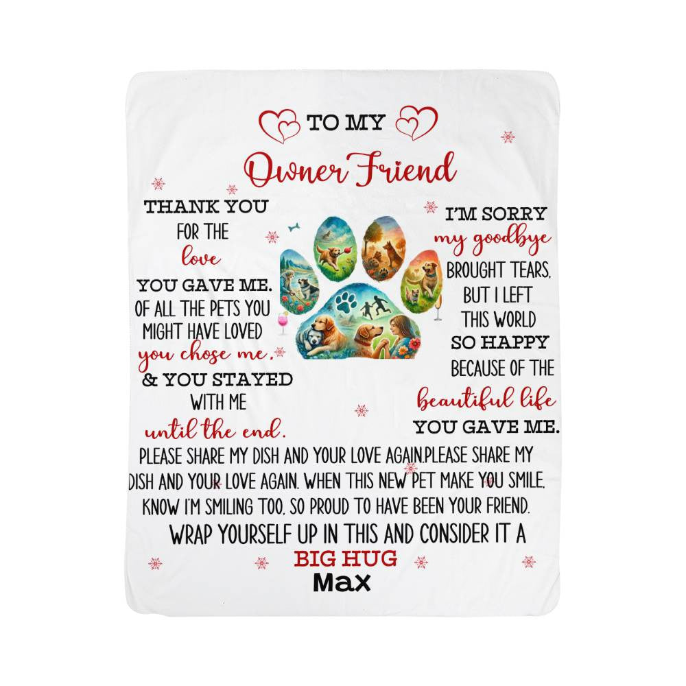 An Owner Dear Friend Dog Memorial Sherpa or Fleece Blanket