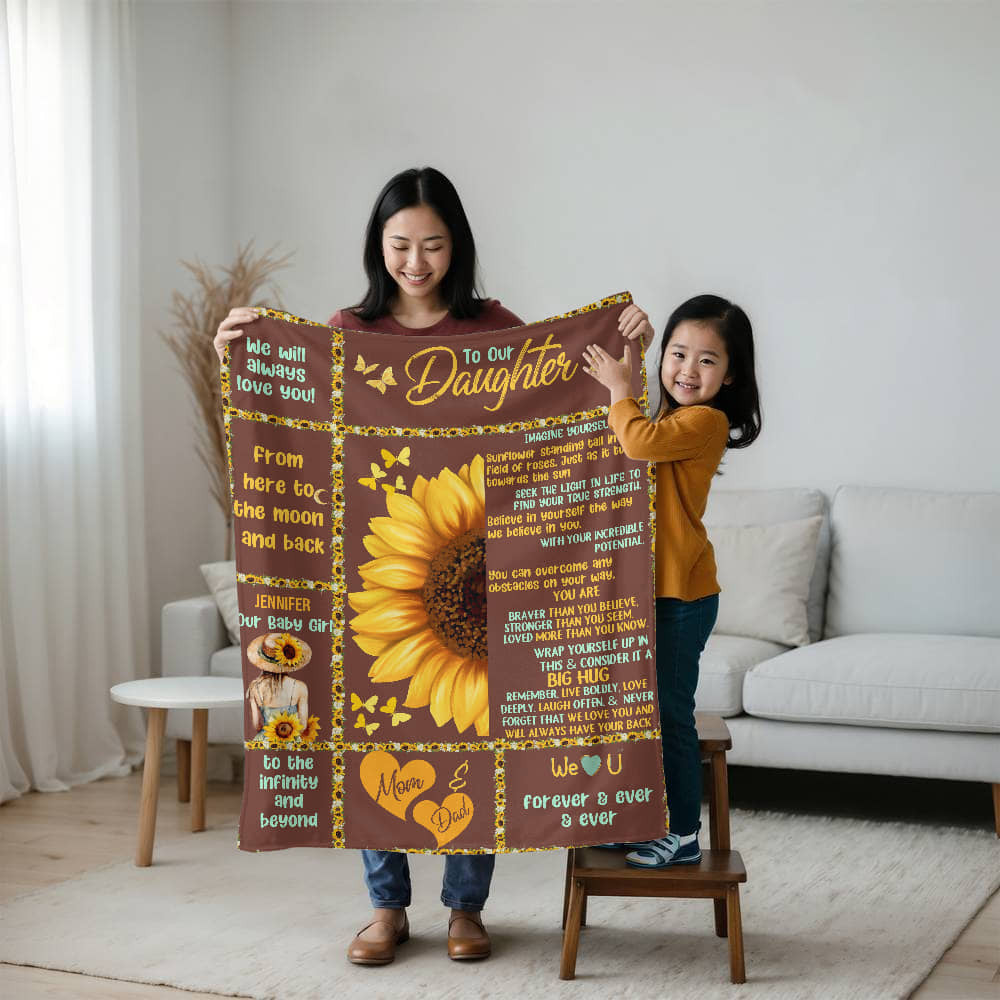 A Blanket for My Daughter from Mom and Dad. Sections Sunflower, Sherpa or Fleece