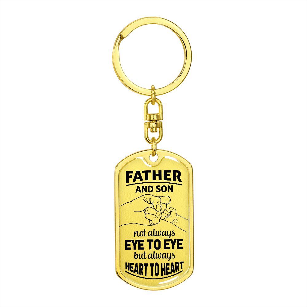 To dad: dad and son always together.