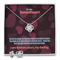 To My Sweetheart, you are my treasure for a girlfriend or wife.
