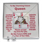 To My Future Queen from her King for Girlfriends