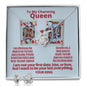 To my Queen from your King for Girlfriends and Wifes.
