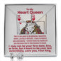 To My Heart Queen from your King for Girlfriend, Wife