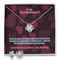 To My Sweetheart, you are my treasure for a girlfriend or wife.