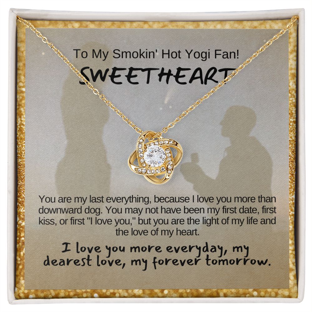 To My Smokin' Hot Sweetheart, My Wife or Girlfriend.