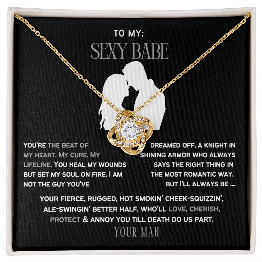 To My Sexy Babe, my Wife or Girlfriend.