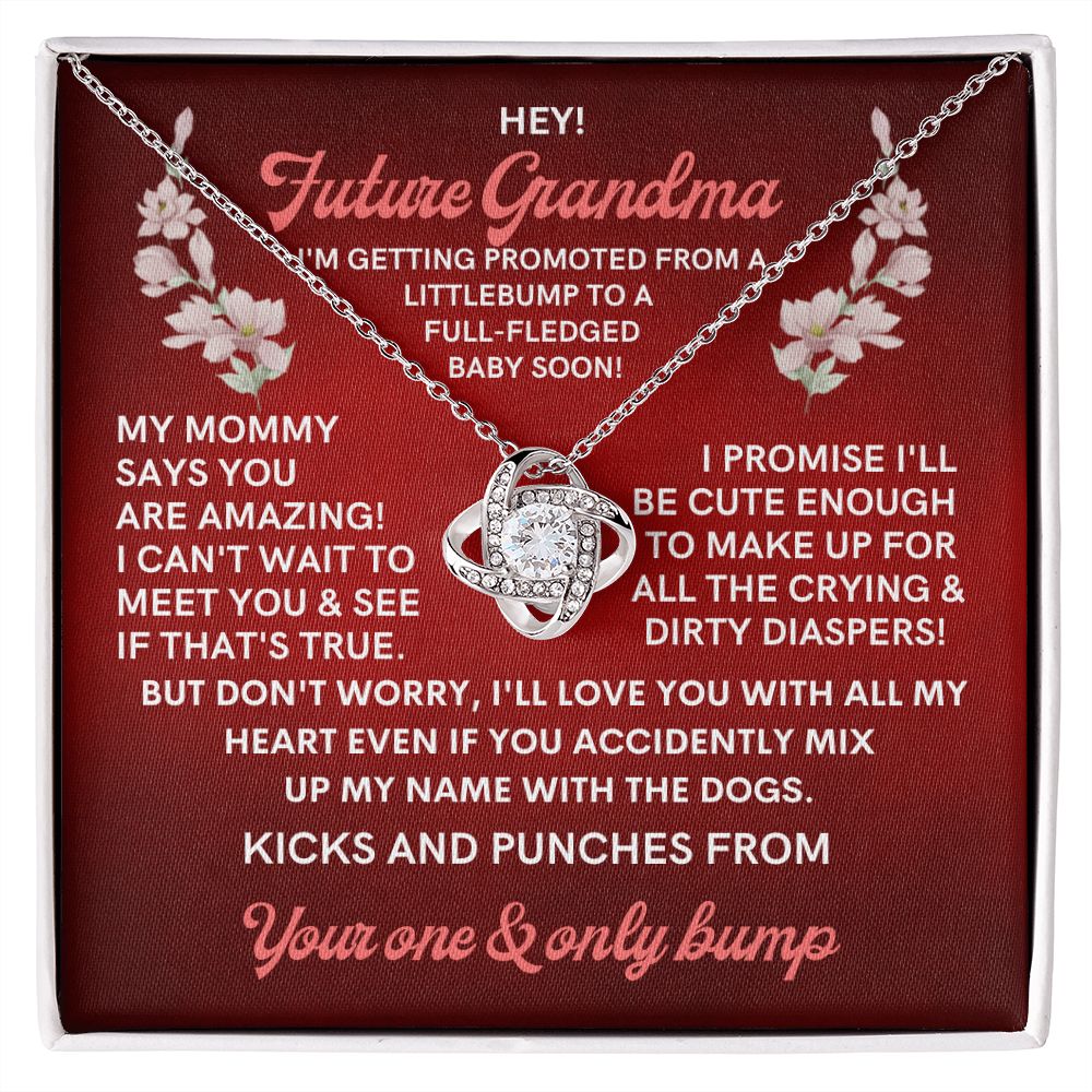 To My Future Grandma, from a little bump.
