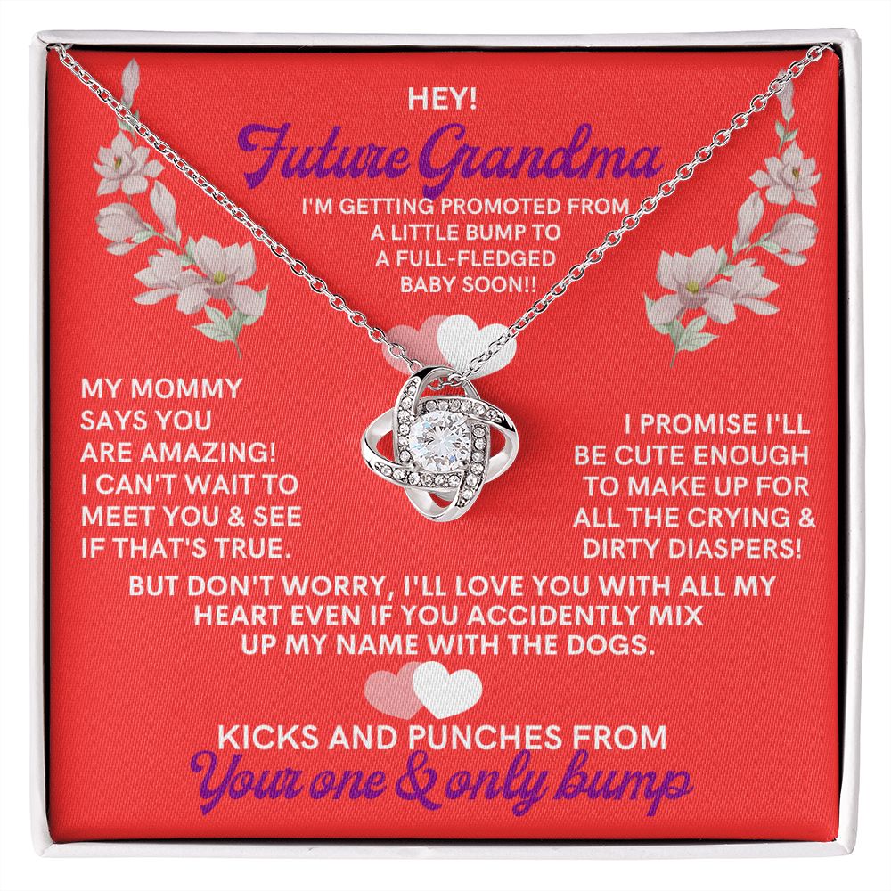 To My Future Grandma, from a little bump.
