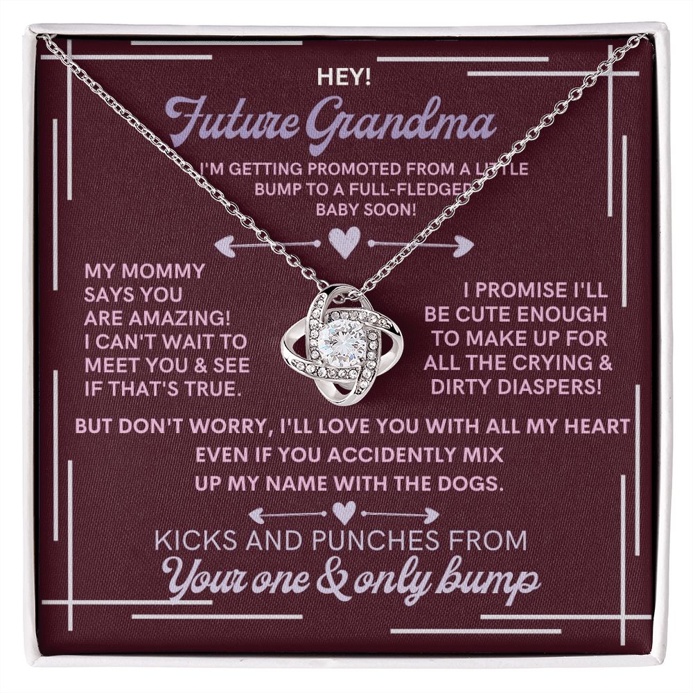 To My Future Grandma, from a little bump.