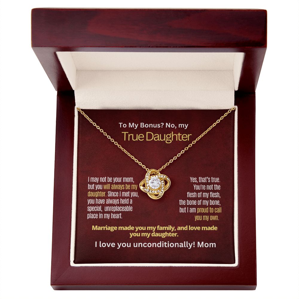 To My Bonus, but True Daughter.