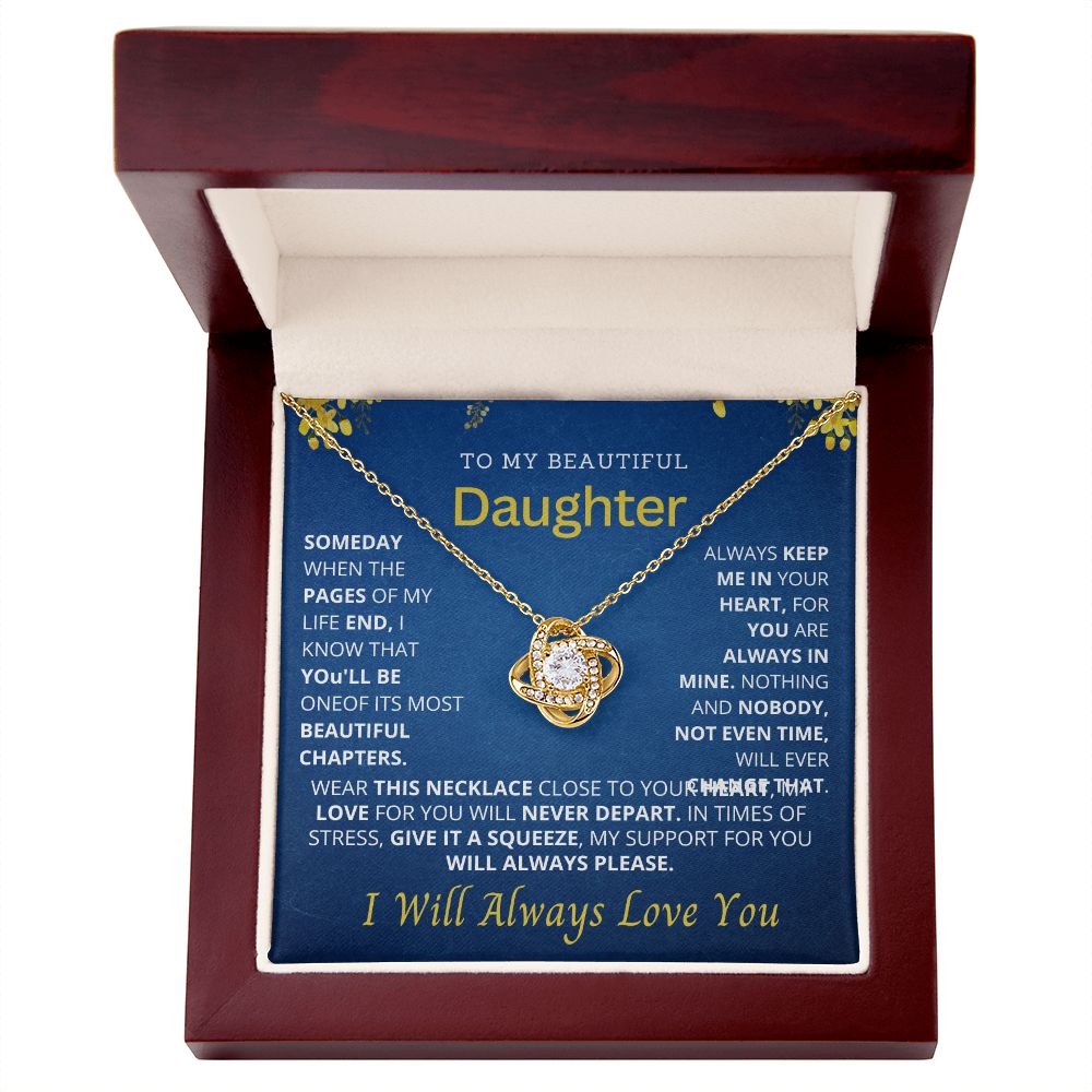 To my beautiful daughter.