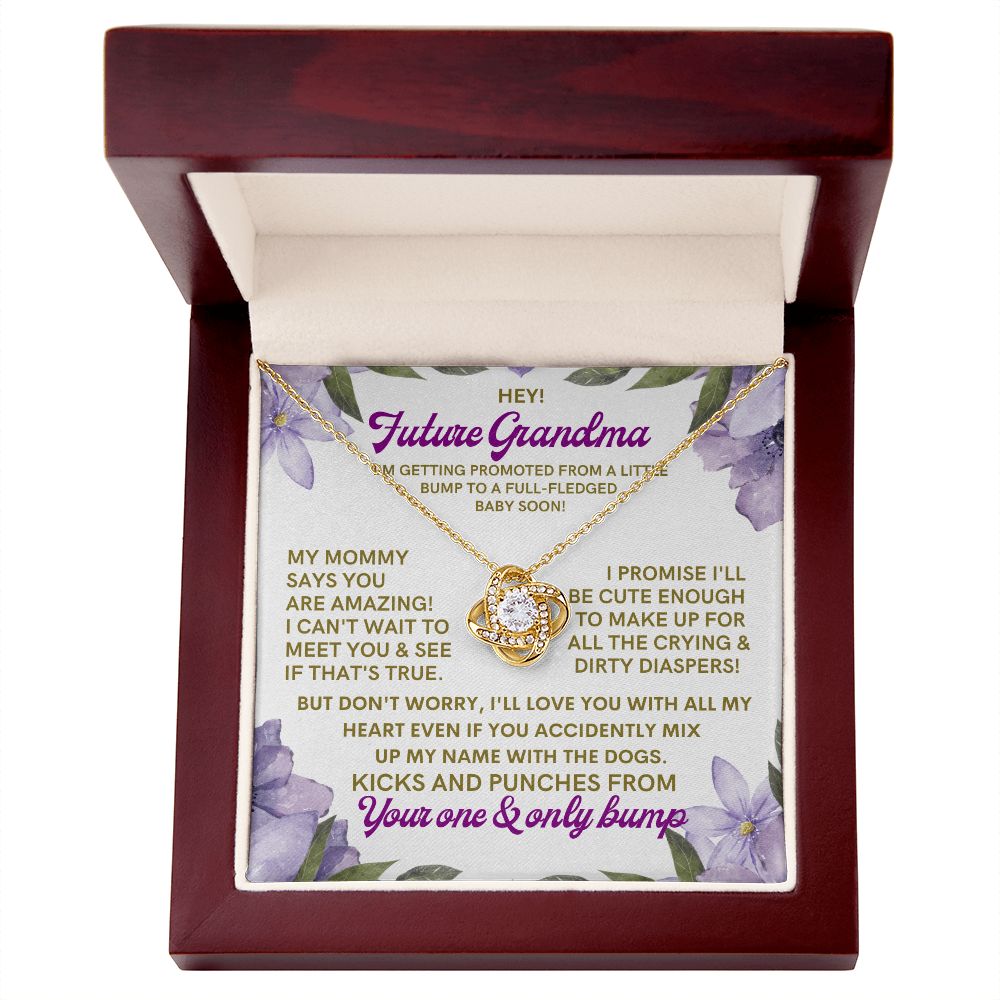 To My Future Grandma, from a little bump.
