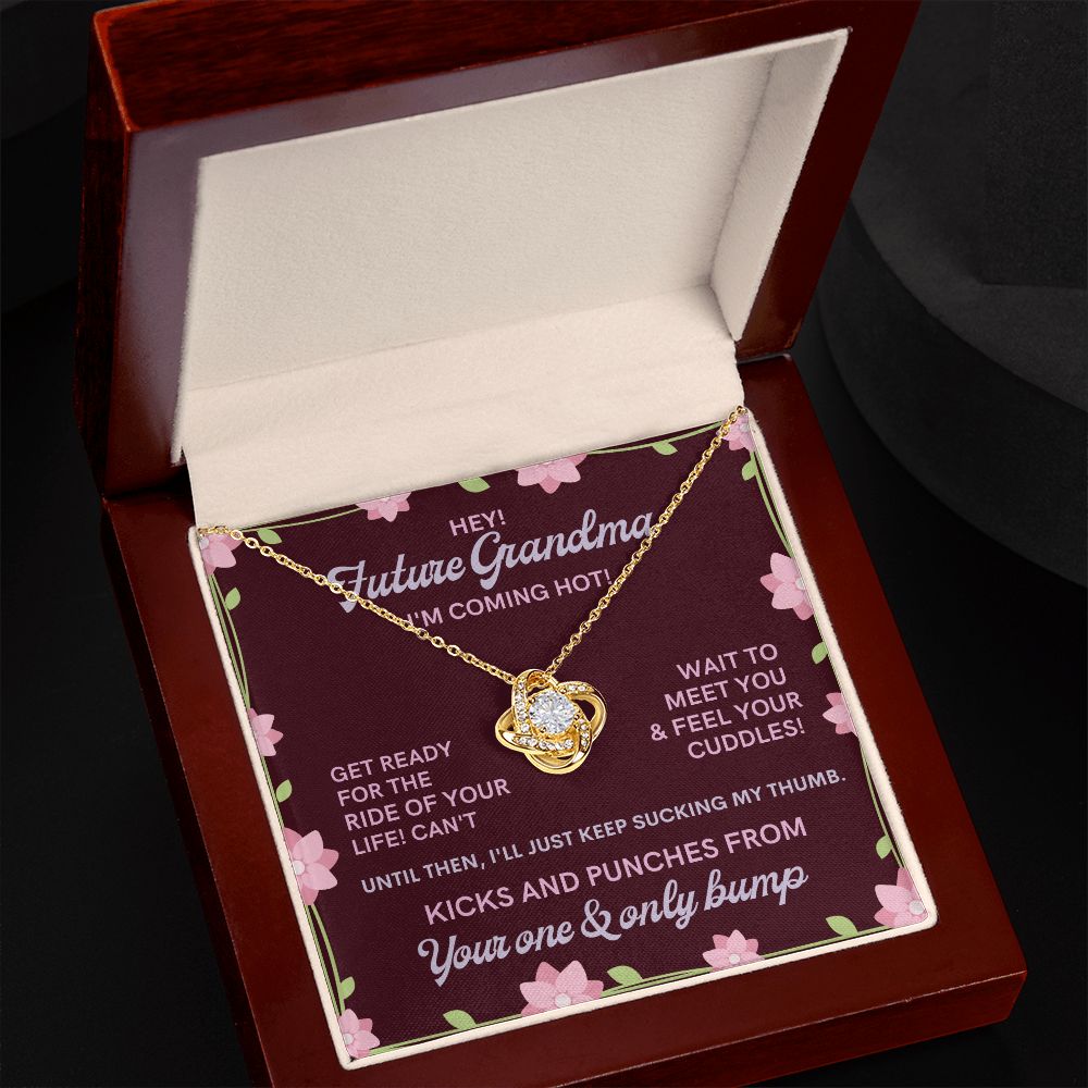 To My Future Grandma, from a little bump.