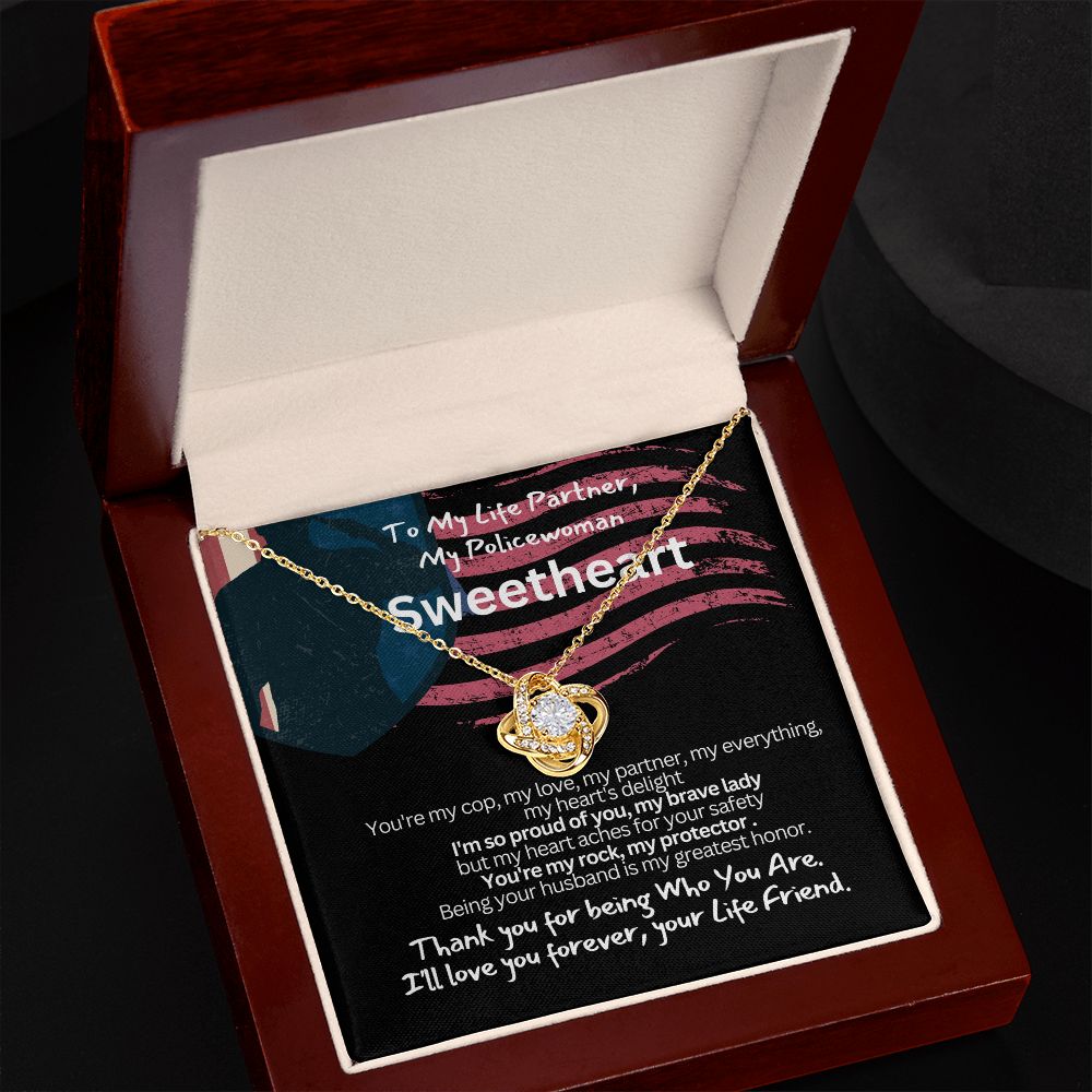 To My Policewoman, My Sweet heart Wife or Girlfriend.