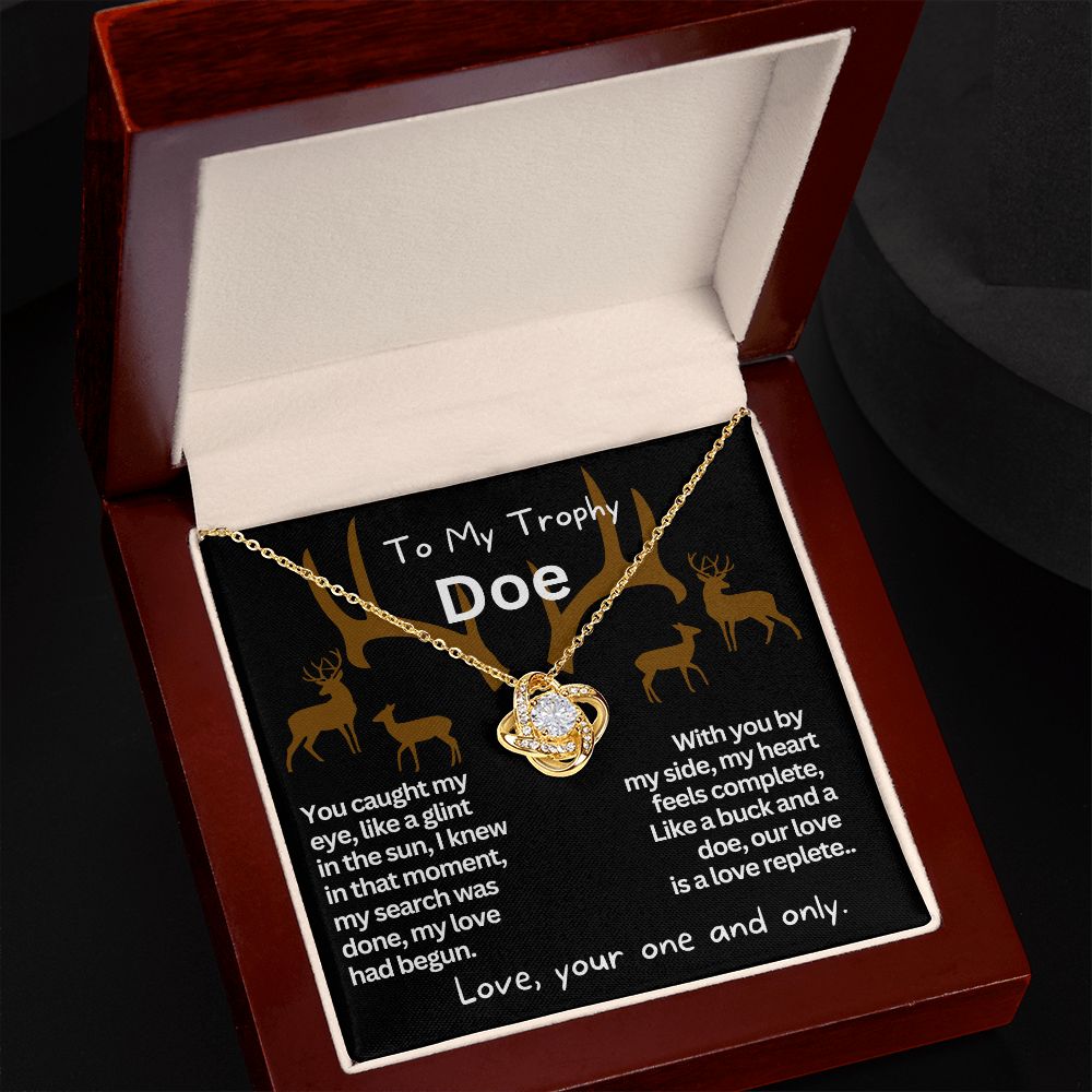 To My Trophy Doe, My Wife or Girlfriend.