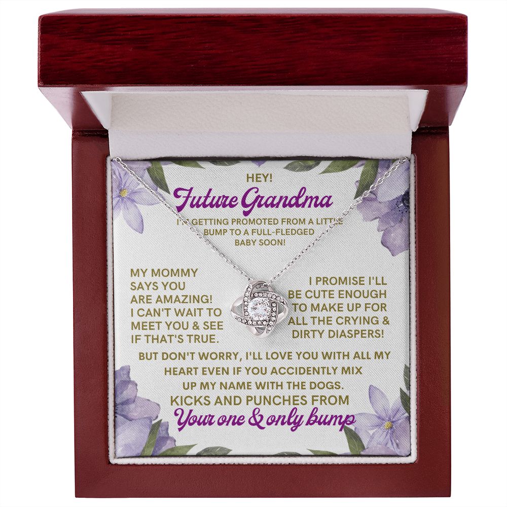 To My Future Grandma, from a little bump.