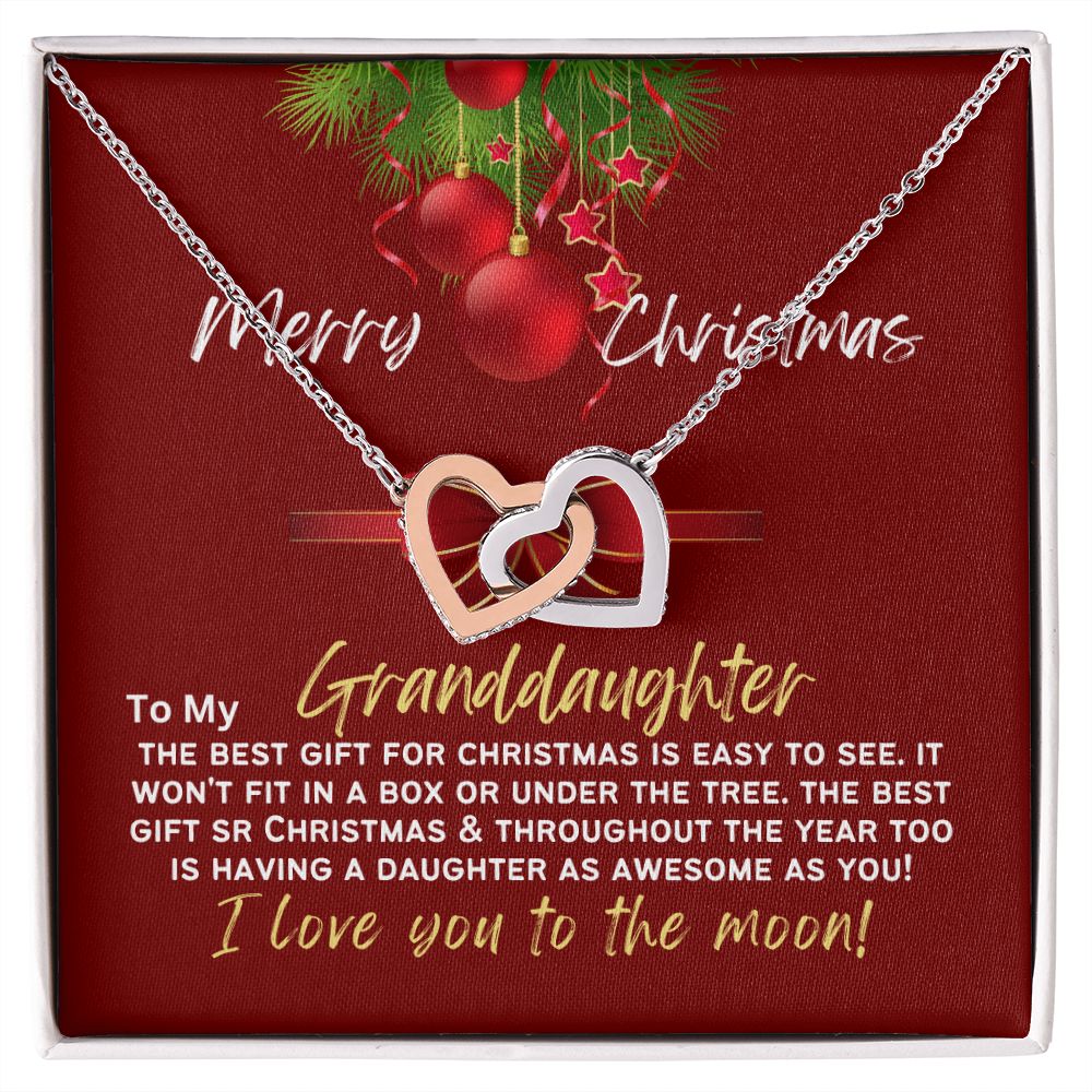 To my pretty granddaughter my gift for Christmas