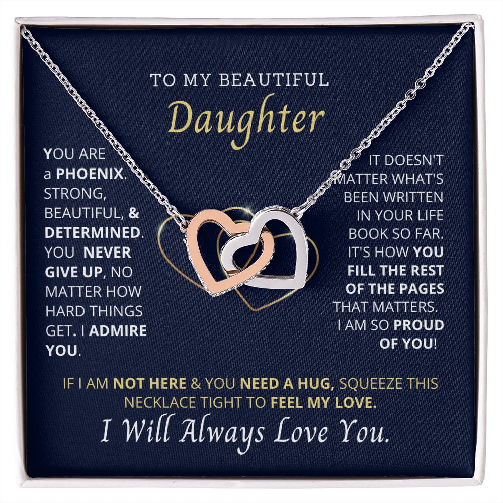 To My Daughter, You are my phoenix. (Limited time Additional 8% OFF)