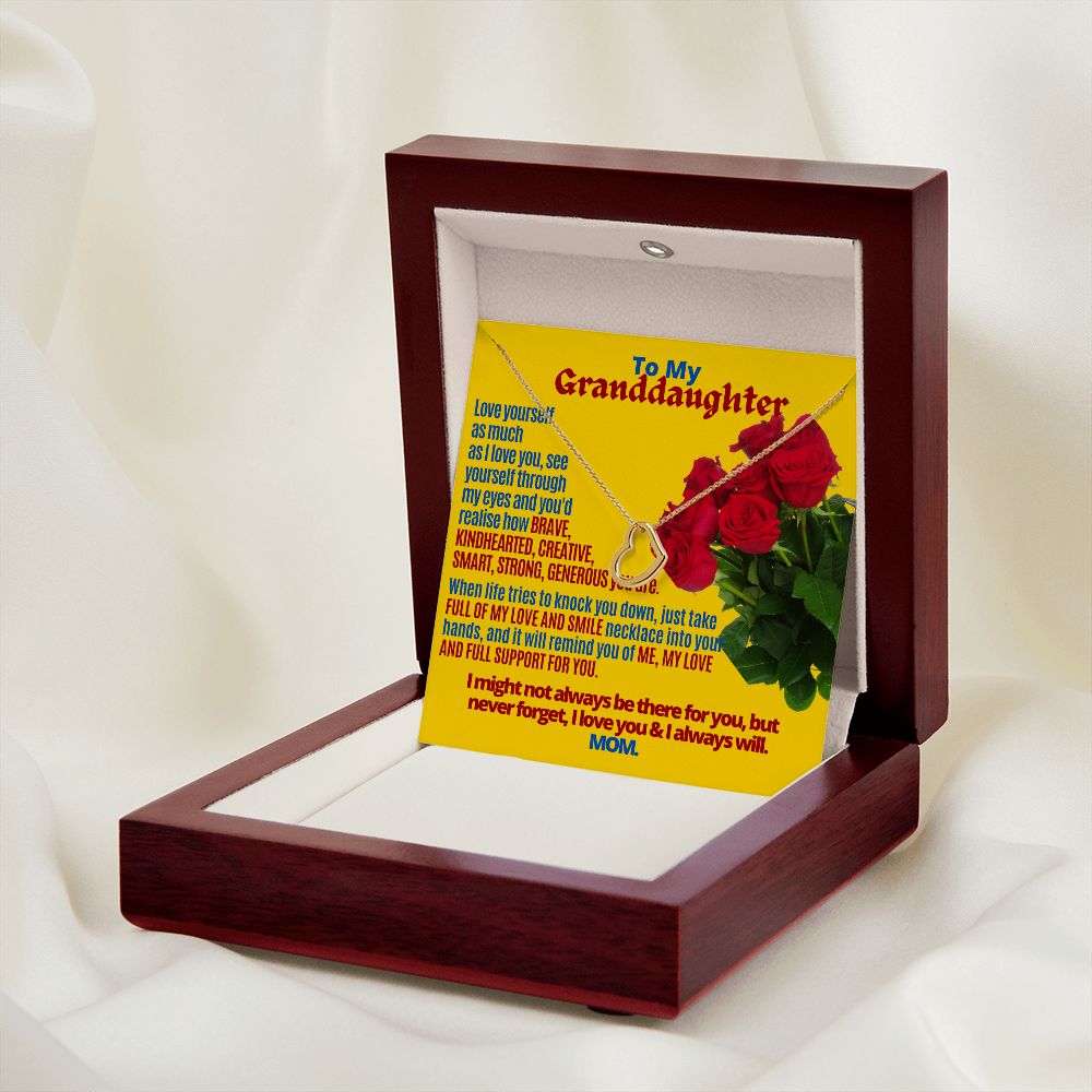 To My Granddaughter, Love yourself.