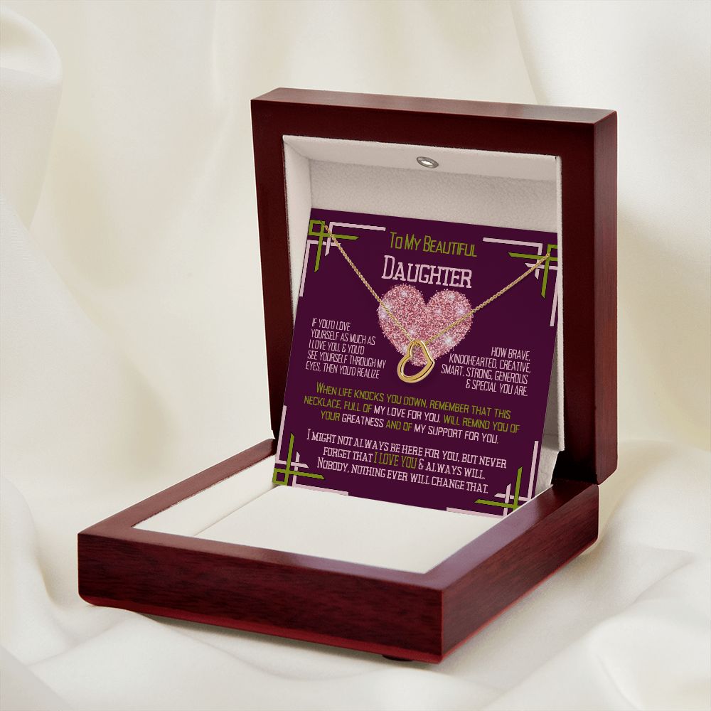 To My Daughter, love yourself.