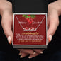 To my pretty granddaughter my gift for Christmas