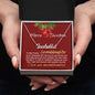 To my pretty granddaughter my gift for Christmas