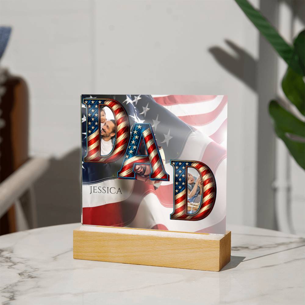 A Patriotic Dad's Love Acrylic Plaque