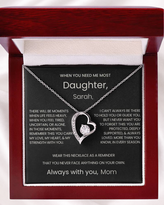 To My Daughter – When You Need Me Most | A Forever Love Necklace from Mom