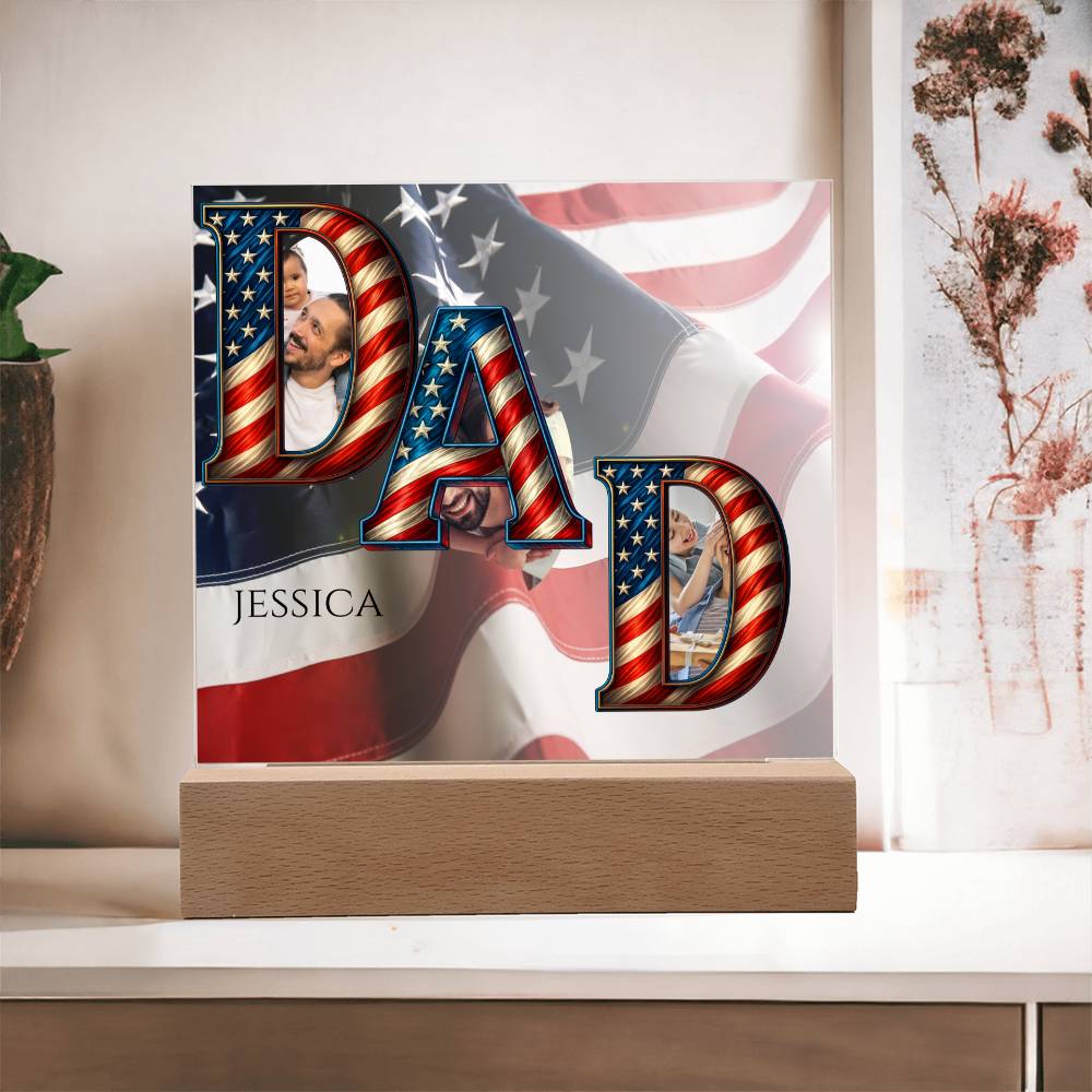 A Patriotic Dad's Love Acrylic Plaque