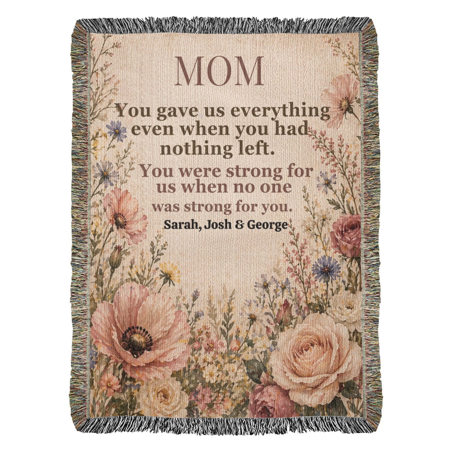 Mom Blanket – “You Gave Us Everything” | Premium Woven Heirloom Throw 1