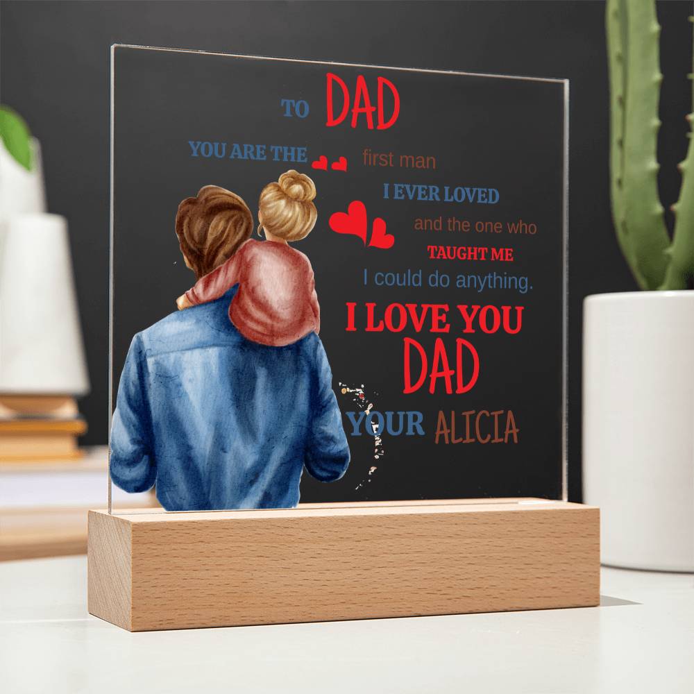 A Love Daughter Dad Acrylic Plaque