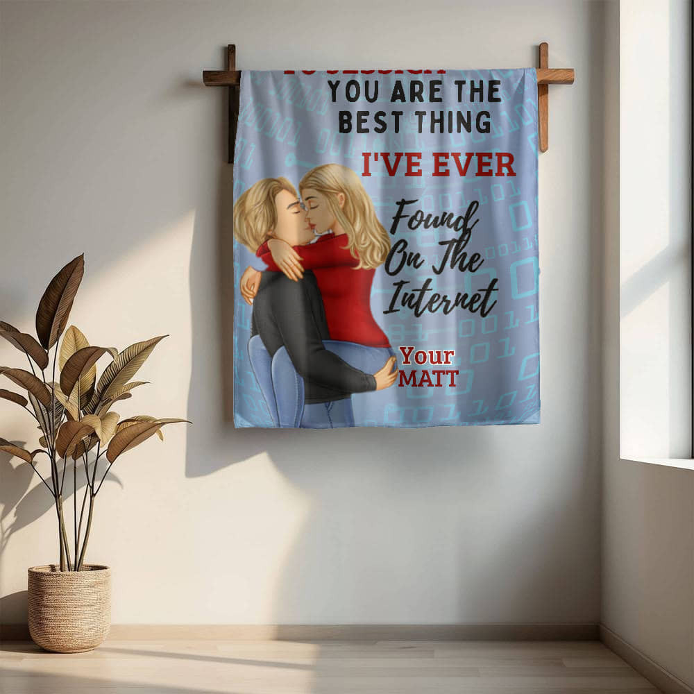 A Best Find on the Internet Love Sherpa, Fleece or Woven Blanket for a Wife, Girlfriend or Partner