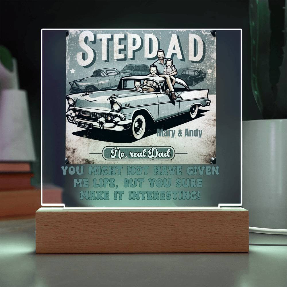 Custom Acrylic Love Plaque for Step Dad.