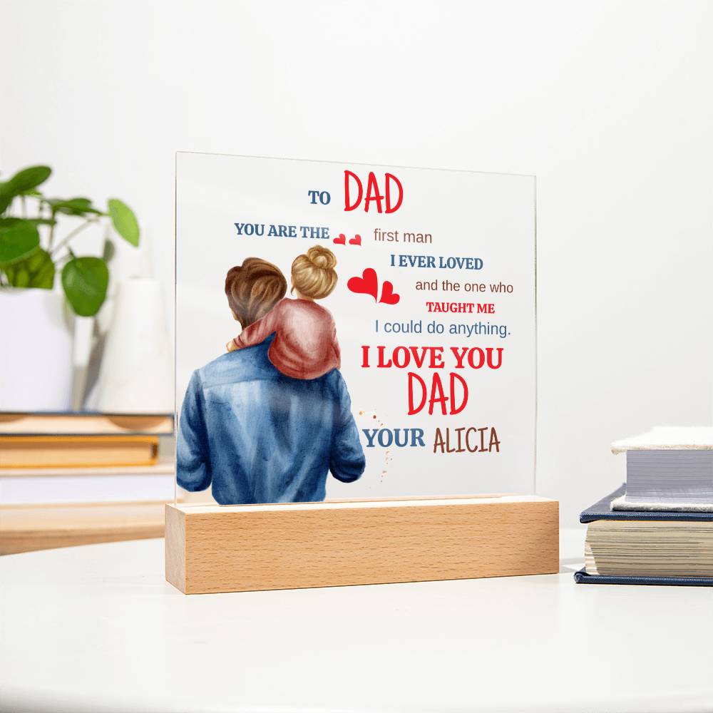 A Love Daughter Dad Acrylic Plaque