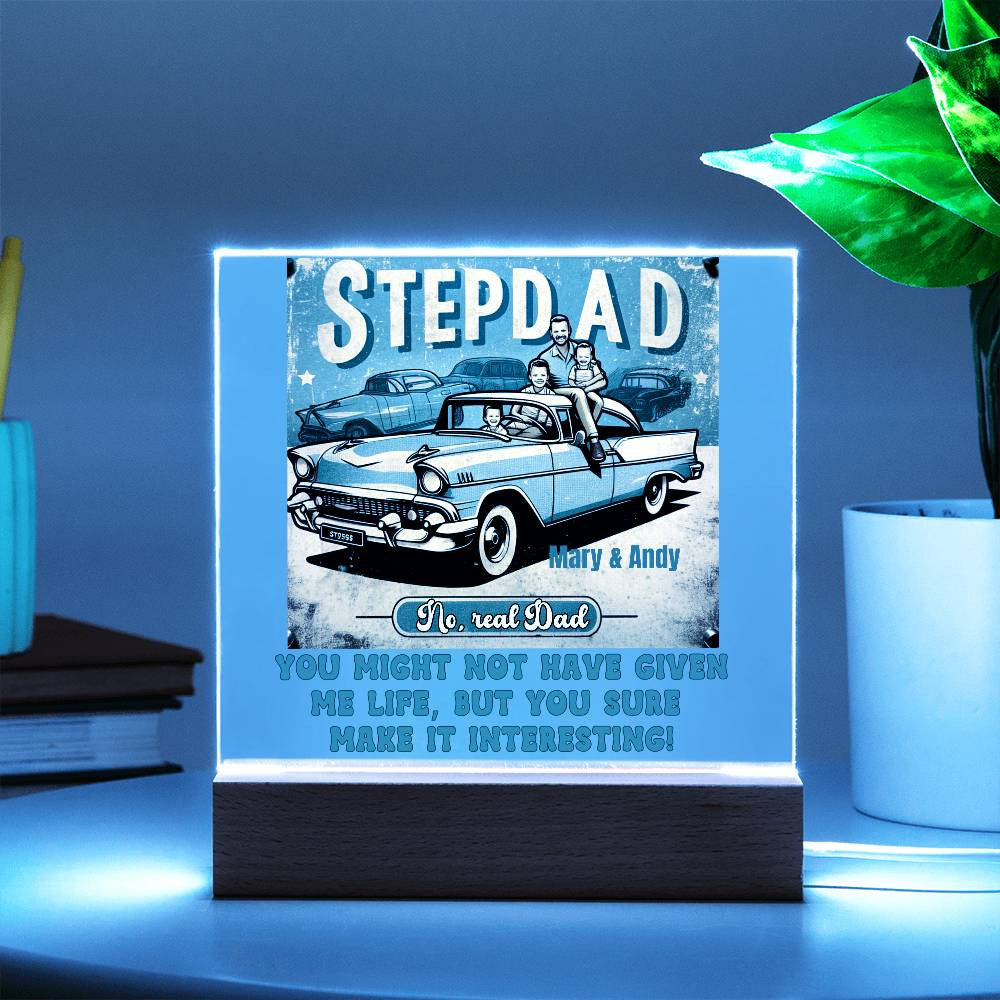 Custom Acrylic Love Plaque for Step Dad.