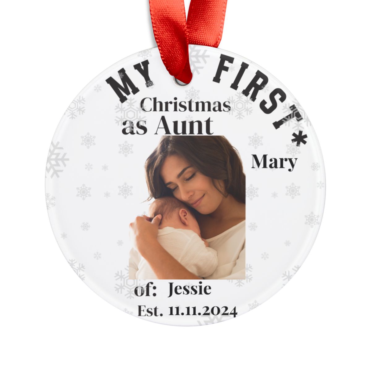 Custom Gift For An Aunt Personalized Acrylic Ornament First Christmas With An Aunt And Babys Photo New Family Keepsake Christmas Tree Decor