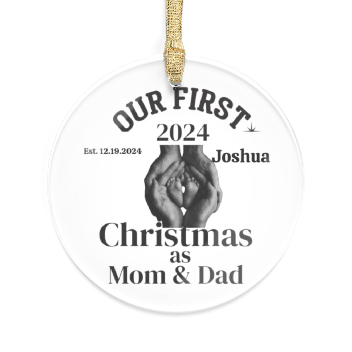 First Christmas As Mom and Dad Personalized Ornament With Babys Name Birth Date Custom Keepsake Family of Three Tree Decor Acrylic Gift