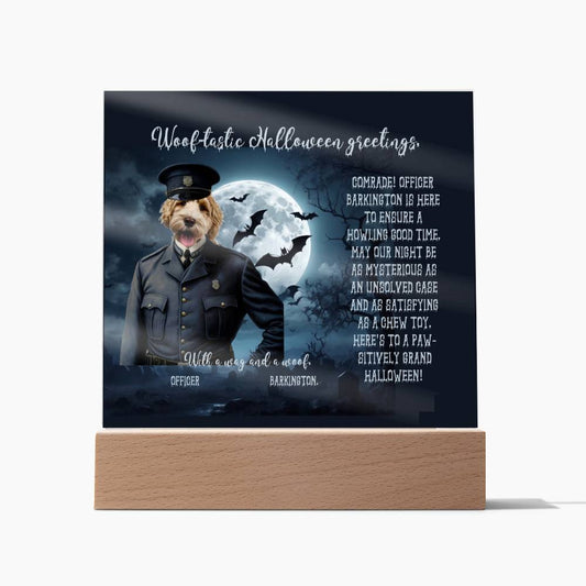 Personalized Halloween Acrylic Plaque for a Dog Mom, a Portrait of Your Dog Dressed Up as a Policeman with Customizable face. Funny and Sentimental Gift from a Husband, Children and Dog, a Table Home Décor Lamp.