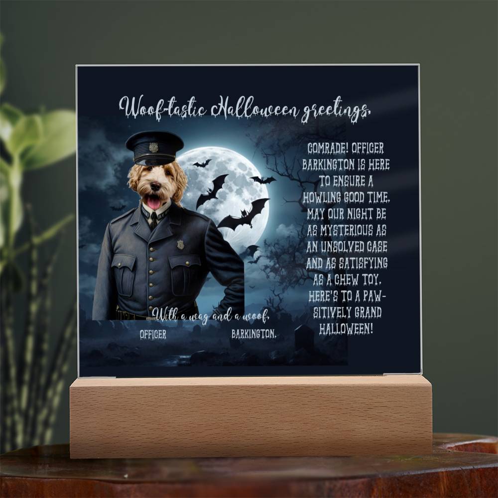 Personalized Halloween Acrylic Plaque for a Dog Mom, a Portrait of Your Dog Dressed Up as a Policeman with Customizable face. Funny and Sentimental Gift from a Husband, Children and Dog, a Table Home Décor Lamp.