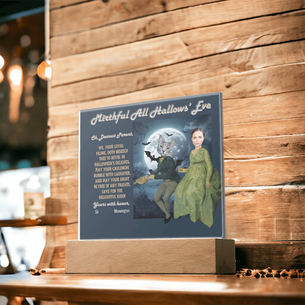 Personalized Halloween Acrylic Plaque for Cat Mom with Portrait of Dressed Up in a Historical Costumes with Cat's and Mom's faces. Funny and Sentimental “Mirthful All Hallows' Eve” Wishes. A Table Home Décor Lamp, Gift from Husband, Children and Cat.