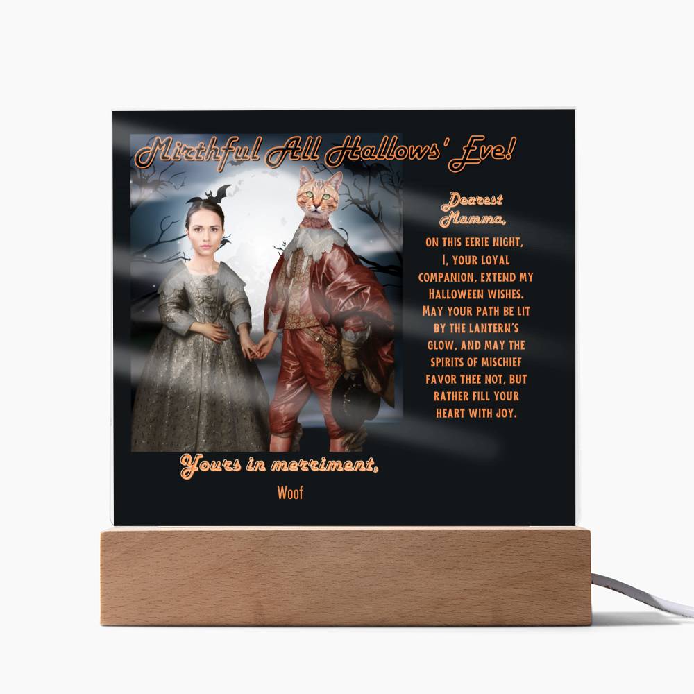 Personalized Halloween Acrylic Plaque for Cat Mom with Portrait of Dressed Up in a Historical Costumes with Cat's and Mom's faces. Funny and Sentimental “Mirthful All Hallows' Eve” Wishes. A Table Home Décor Lamp, Gift from Husband, Children and Cat.