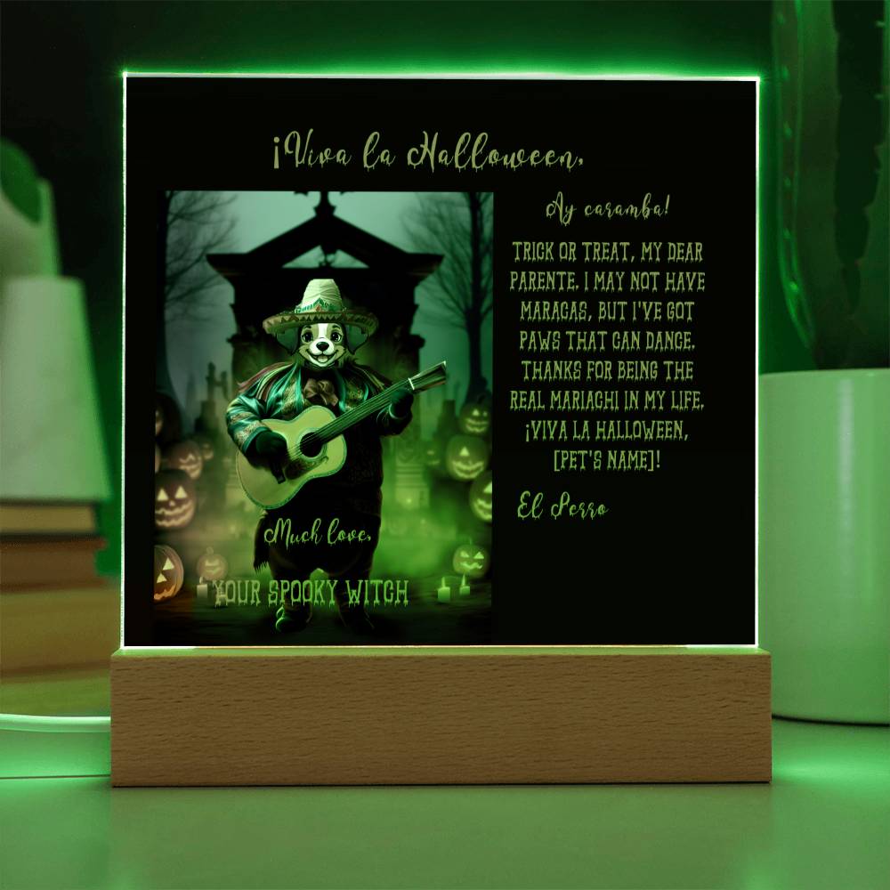 Personalized Halloween Acrylic Plaque for a Dog Mom, a Portrait of Your Dog Dressed Up in a Mariachi Costume with Customizable face. Funny and Sentimental Gift from a Husband and/or Children, a Table Home Décor Lamp.