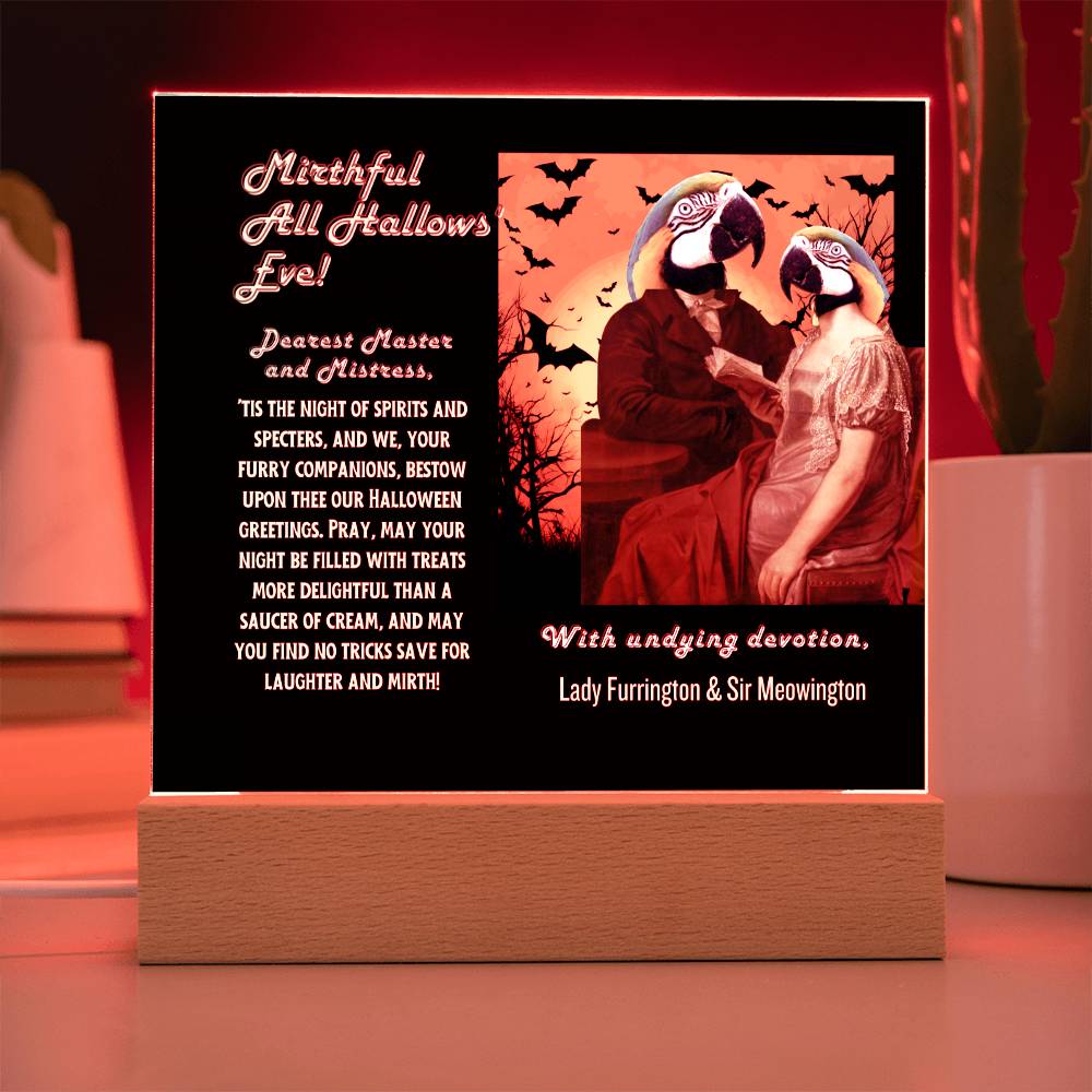 pet acrylic plaque portrait for parrot mom dad from husband children. Funny, heartfelt, in old English, Halloween wishes from female male parrots.Two