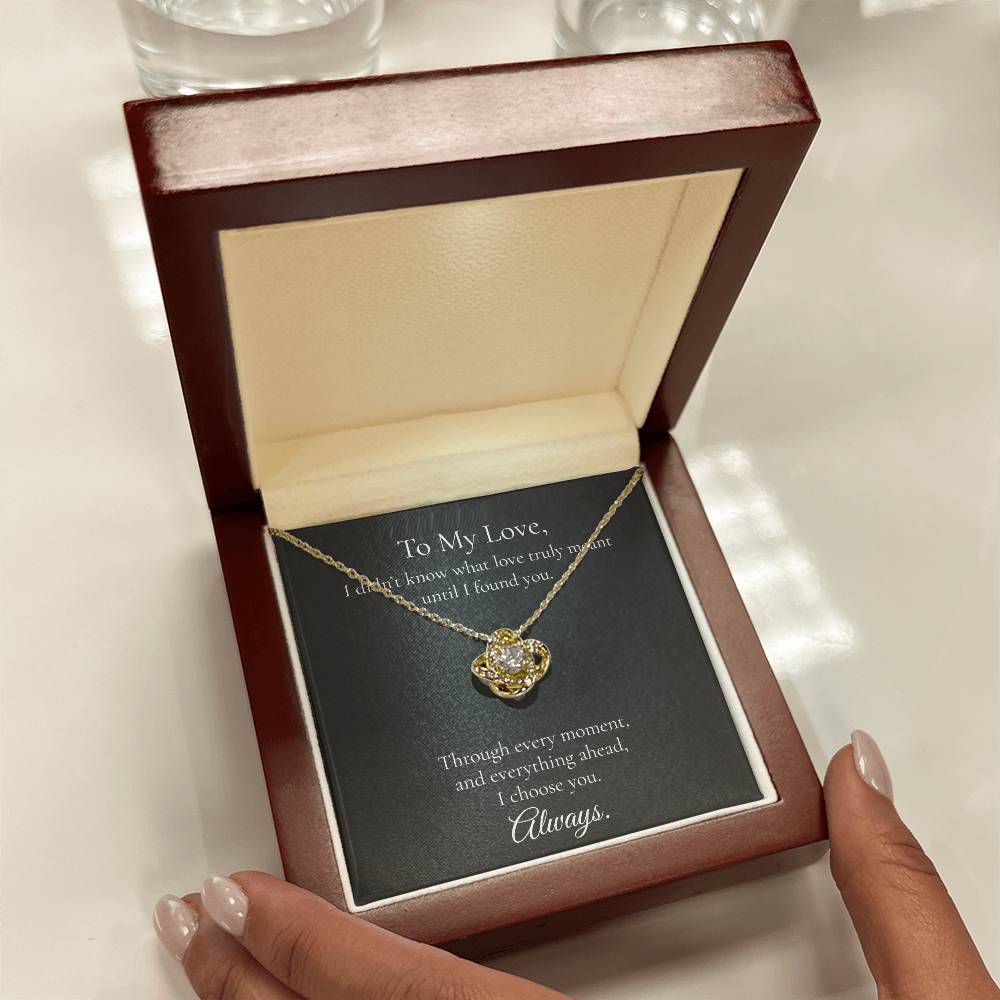 Love Knot Necklace – “I Choose You, Always”