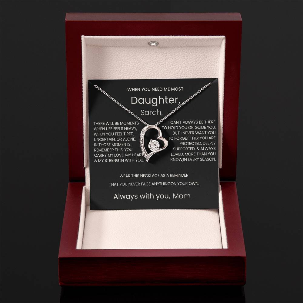 To My Daughter – When You Need Me Most | A Forever Love Necklace from Mom